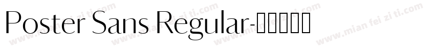 Poster Sans Regular字体转换